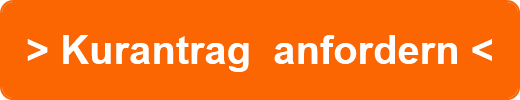 > Kurantrag  anfordern <